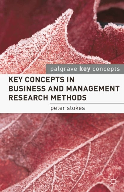 Bilde av Key Concepts In Business And Management Research Methods Av Peter (university Of Chester Chester) Stokes