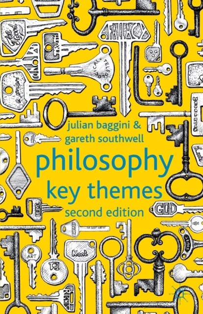 Bilde av Philosophy: Key Themes Av J. Baggini, G. Southwell