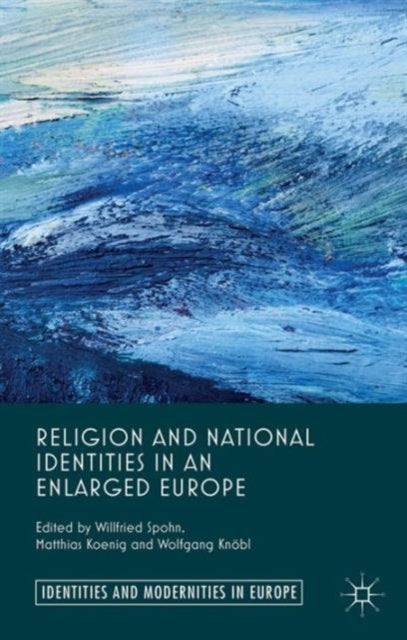 Bilde av Religion And National Identities In An Enlarged Europe