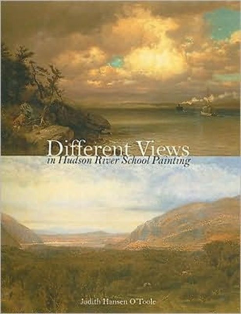 Bilde av Different Views In Hudson River School Painting Av Judith Hansen (director / Ceo Westmoreland Museum Of American Art) O&#039;toole