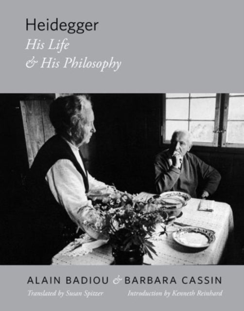 Heidegger - His Life and His Philosophy
