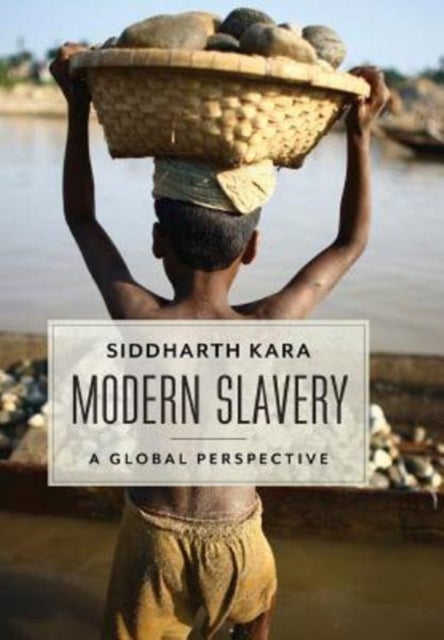 Modern Slavery - A Global Perspective