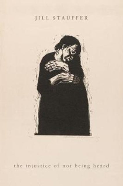 Ethical Loneliness - The Injustice of Not Being Heard