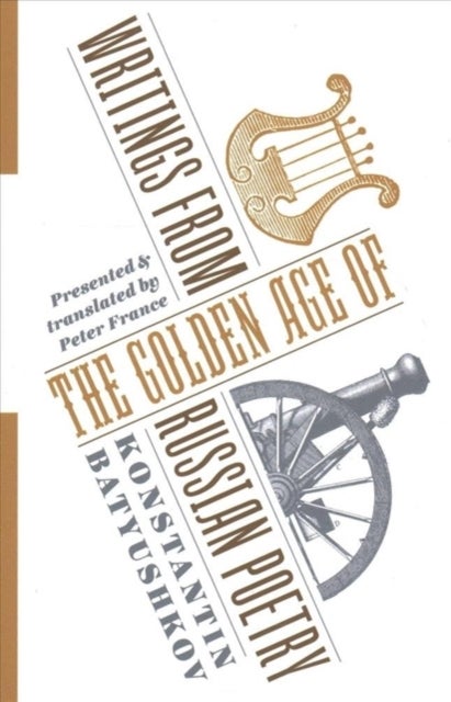 Writings from the Golden Age of Russian Poetry