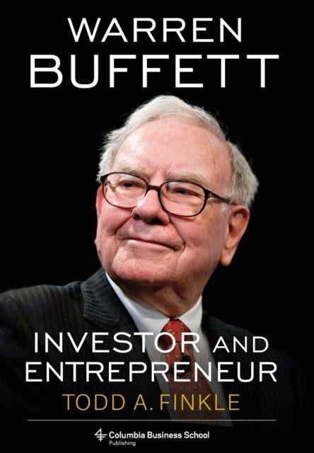 Warren Buffett - Investor and Entrepreneur