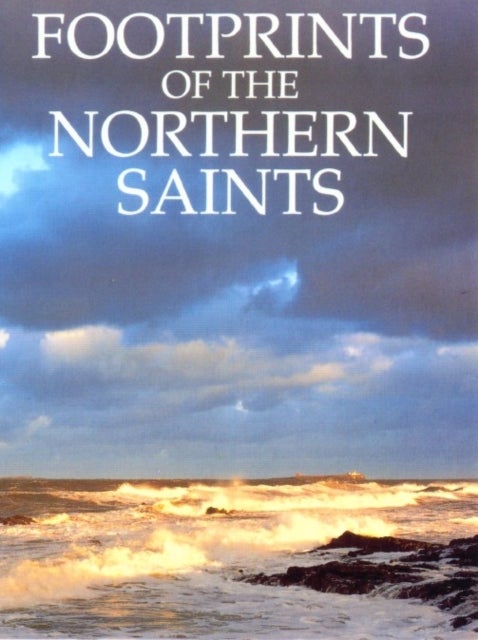 Bilde av Footprints Of The Northern Saints Av Basil Hume