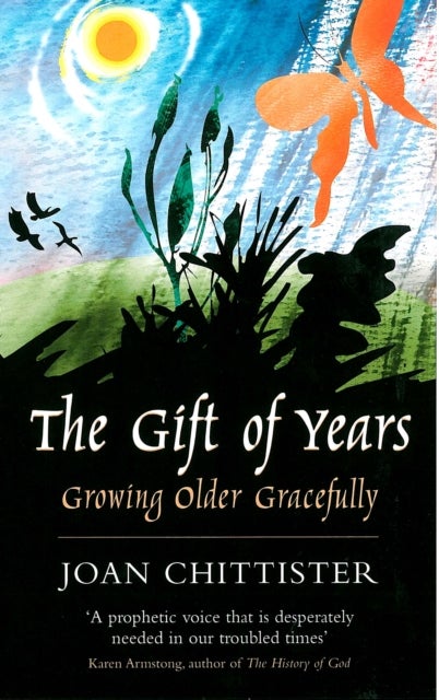 Bilde av The Gift Of Years Av Sister Joan Osb Chittister