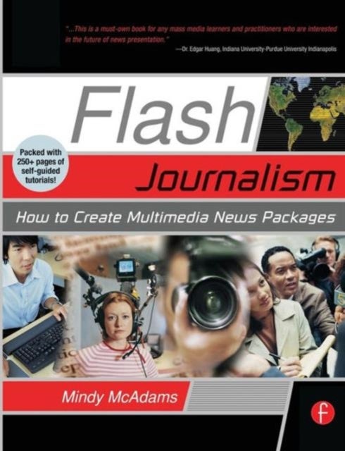 Bilde av Flash Journalism Av Mindy (professor And Knight Chair For Journalism At The University Of Florida&#039;s College Of Journalism And Communications) Mca