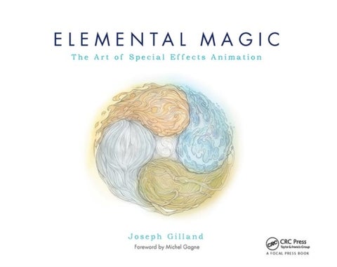 Elemental Magic - The Art of Special Effects Animation