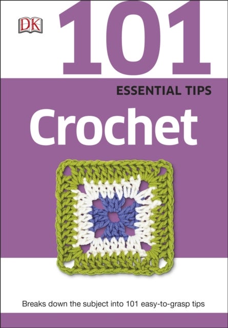 Bilde av 101 Essential Tips Crochet Av Dk