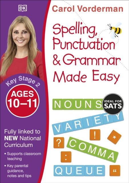 Spelling, Punctuation & Grammar Made Easy, Ages 10-11 (Key Stage 2) - Supports the National Curriculum, English Exercise Book