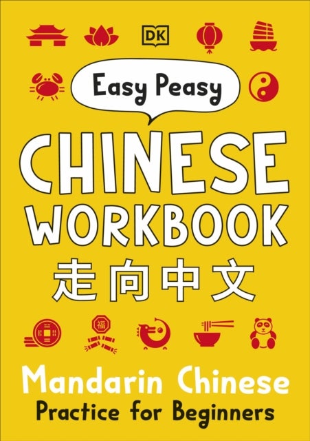 Easy Peasy Chinese Workbook - Mandarin Chinese Practice for Beginners