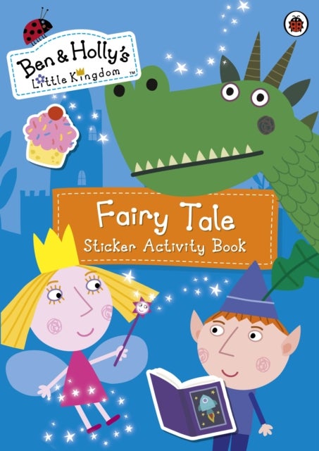 Bilde av Ben And Holly&#039;s Little Kingdom: Fairy Tale Sticker Activity Book Av Ben And Holly&#039;s Little Kingdom