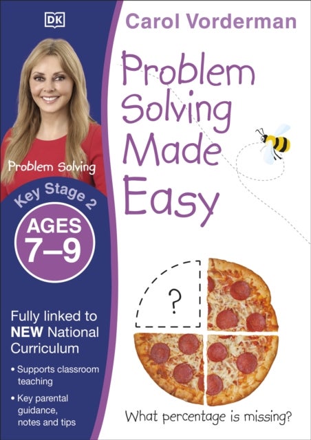 Problem Solving Made Easy, Ages 7-9 (Key Stage 2) - Supports the National Curriculum, Maths Exercise Book