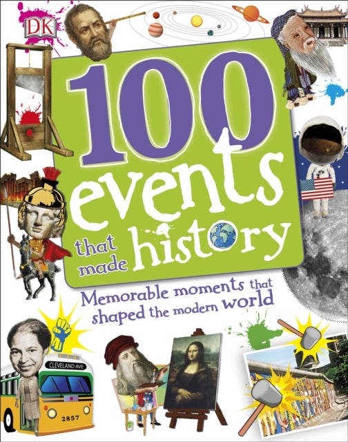 Bilde av 100 Events That Made History Av Dk
