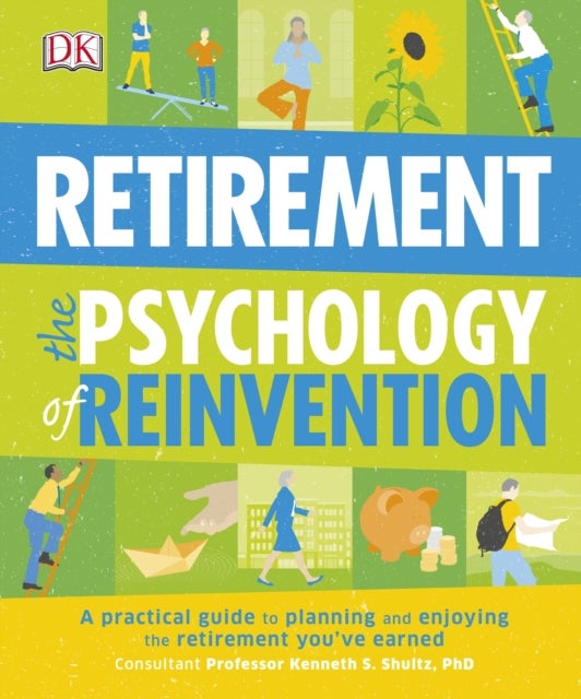 Bilde av Retirement The Psychology Of Reinvention Av Dk