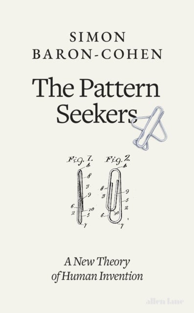 The Pattern Seekers - A New Theory of Human Invention