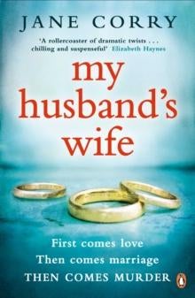 My Husband's Wife - the Sunday Times bestseller