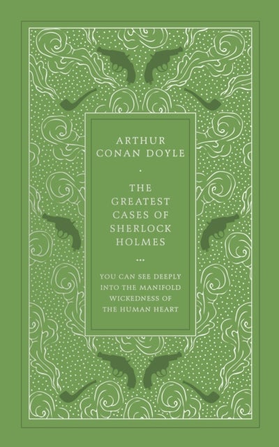 The Greatest Cases of Sherlock Holmes