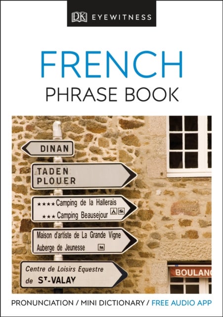 Eyewitness Travel Phrase Book French - Essential Reference for Every Traveller