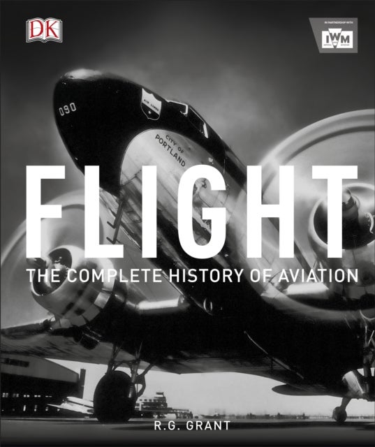 Bilde av Flight. The Complete History Of Aviation Av R.g. Grant