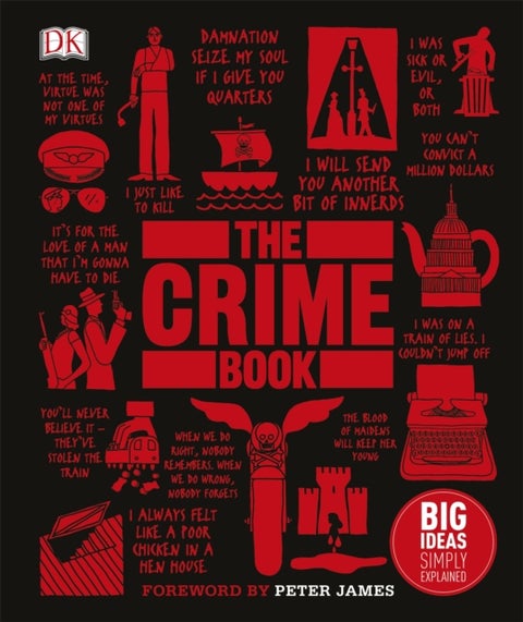 The Crime Book - Big Ideas Simply Explained