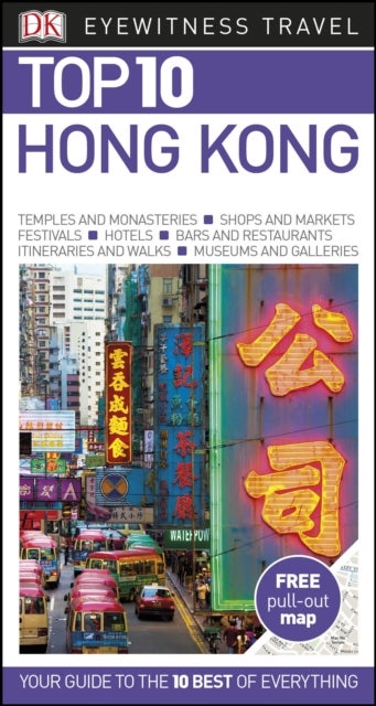 Bilde av Hong Kong, Dk Eyewitness Top 10 Travel Guide Av Eyewitness Guides