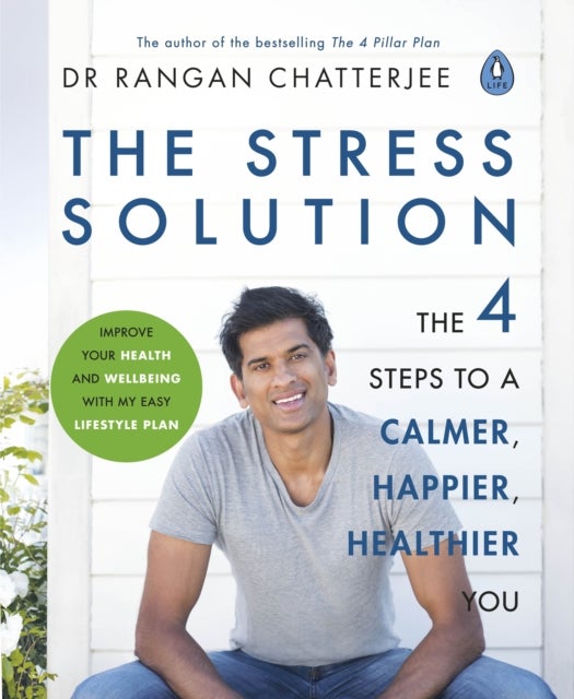 Bilde av The Stress Solution Av Dr Rangan Chatterjee