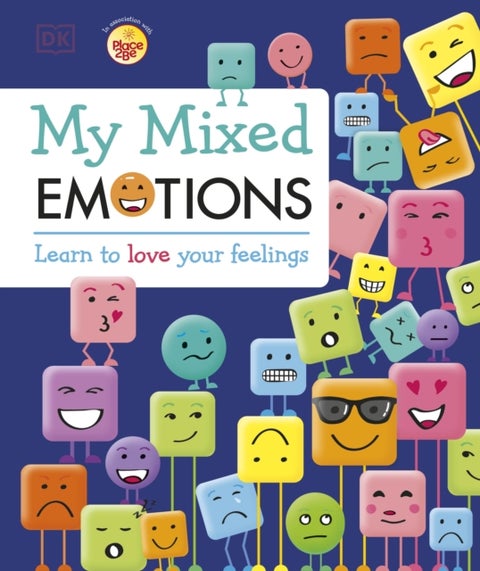My Mixed Emotions - Learn to Love Your Feelings