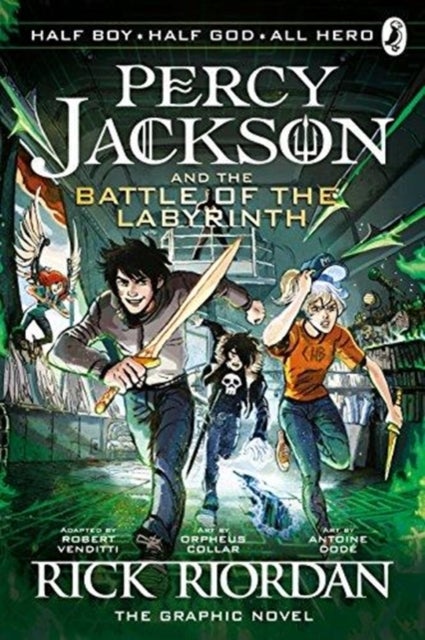 The Battle of the Labyrinth: The Graphic Novel (Percy Jackson Book 4) - Percy Jackson Book 4