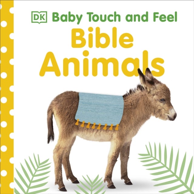 Bilde av Baby Touch And Feel Bible Animals Av Dk