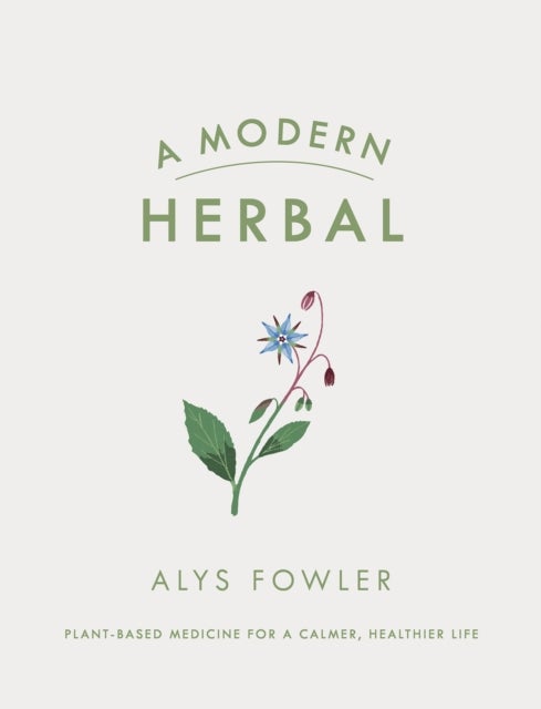 Bilde av A Modern Herbal Av Alys Fowler