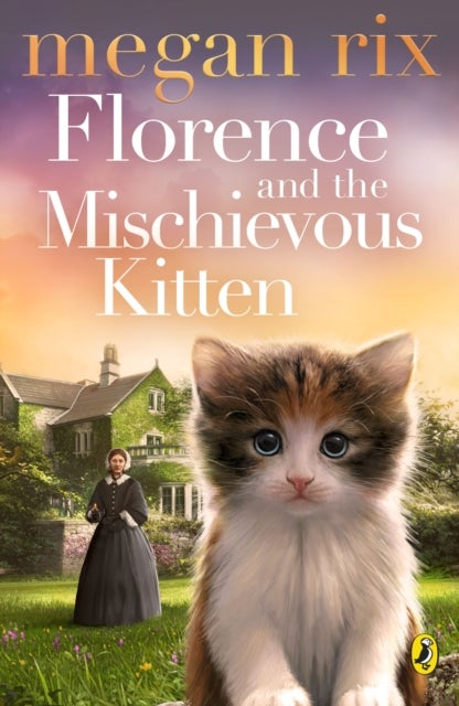 Bilde av Florence And The Mischievous Kitten Av Megan Rix