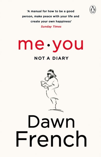 Me. You. Not a Diary - The No.1 Sunday Times Bestseller