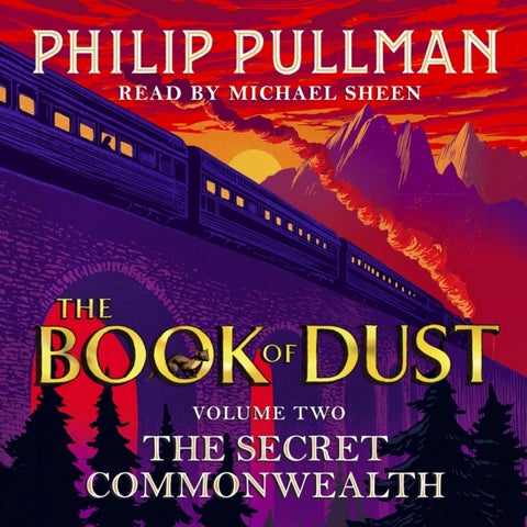 The Secret Commonwealth: The Book of Dust Volume Two - From the world of Philip Pullman's His Dark Materials - now a major BBC series