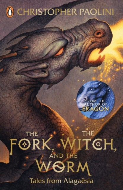 The Fork, the Witch, and the Worm - Tales from Alagaesia Volume 1