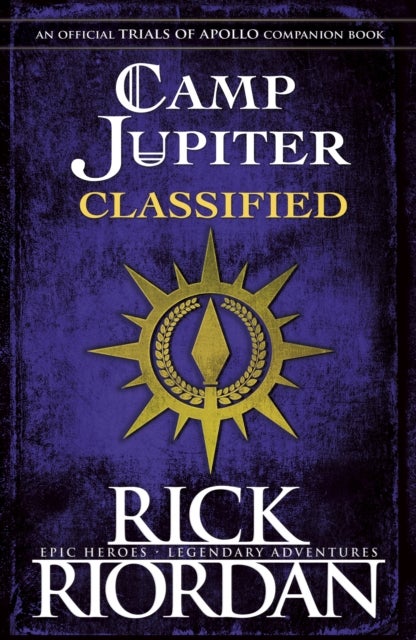 Camp Jupiter Classified - A Probatio's Journal