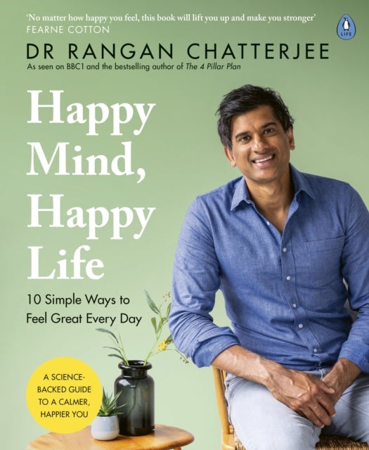 Bilde av Happy Mind, Happy Life Av Dr Rangan Chatterjee