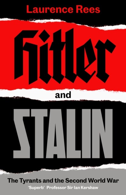 Hitler and Stalin - the tyrants and the Second World War