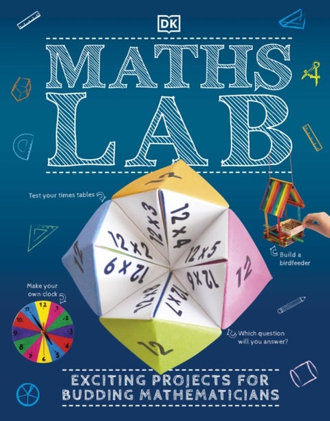 Maths Lab - Exciting Projects for Budding Mathematicians