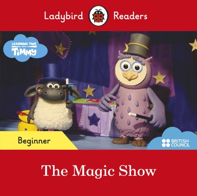 Bilde av Ladybird Readers Beginner Level - Timmy - The Magic Show (elt Graded Reader) Av Ladybird