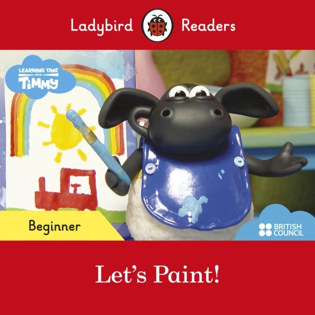 Bilde av Ladybird Readers Beginner Level - Timmy - Let&#039;s Paint! (elt Graded Reader) Av Ladybird