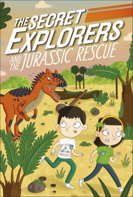 The Secret Explorers and the Jurassic Rescue
