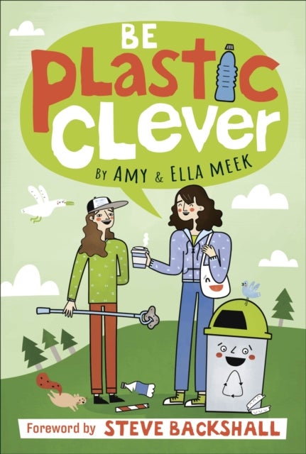Bilde av Be Plastic Clever Av Dk, Amy Meek, Ella Meek