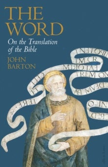 The Word - On the Translation of the Bible