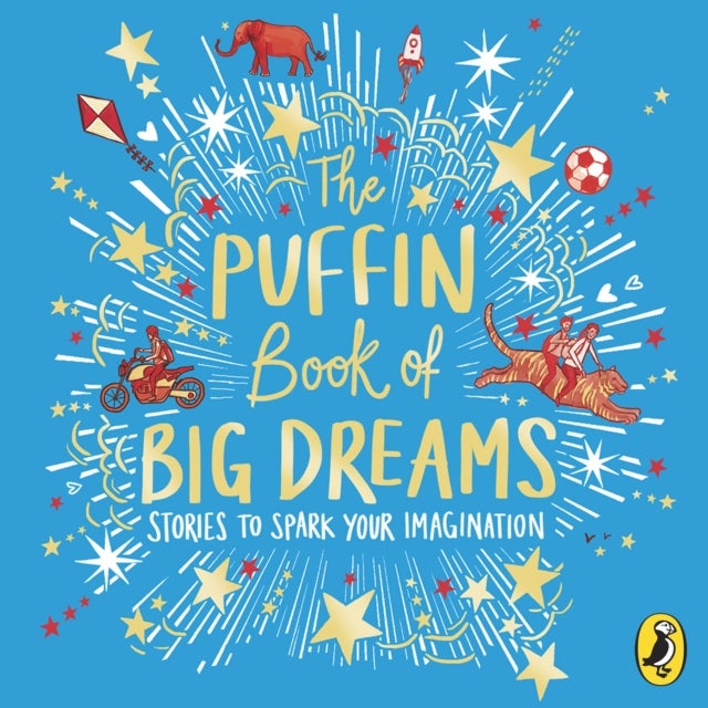 Bilde av The Puffin Book Of Big Dreams Av Puffin
