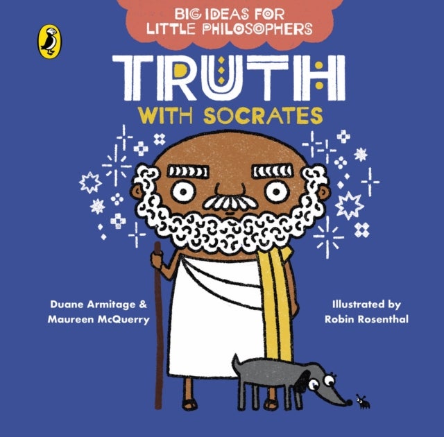 Bilde av Big Ideas For Little Philosophers: Truth With Socrates Av Duane Armitage, Maureen Mcquerry