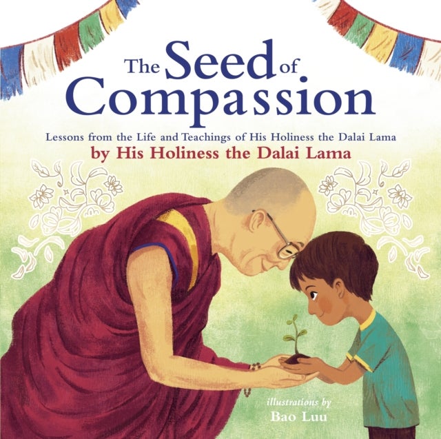 Bilde av The Seed Of Compassion Av His Holiness Dalai Lama
