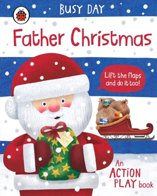 Busy Day: Father Christmas - An action play book