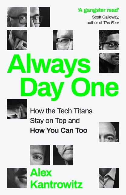 Always Day One - How the Tech Titans Stay on Top